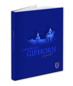 Der Landkreis Gifhorn – ganz persönlich von Poggemann,  Günter, Wendorff,  Rainer