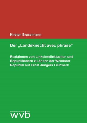 Der „Landsknecht avec phrase“ von Braselmann,  Kirsten