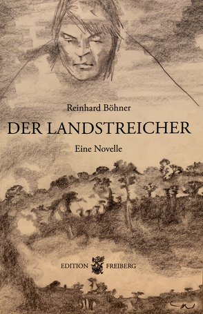 Der Landstreicher von Böhner,  Reinhard, Neustadt,  Claudia, Rost,  Helgard
