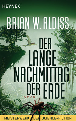 Der lange Nachmittag der Erde von Aldiss,  Brian W., Böhmert,  Frank