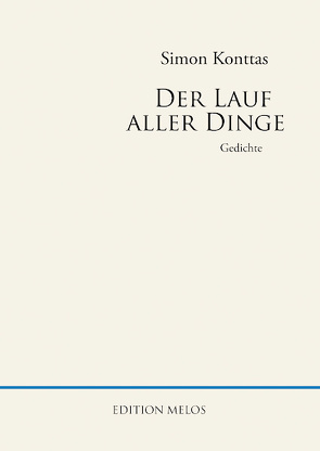 Der Lauf aller Dinge von Bernhardt,  Alexandra, Konttas,  Simon