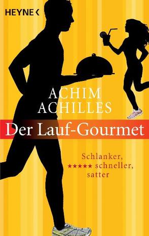 Der Lauf-Gourmet von Achilles,  Achim