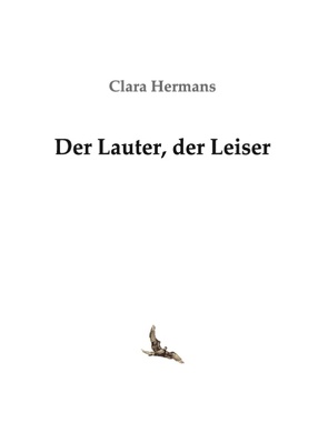 Der Lauter, der Leiser von Hermans,  Clara