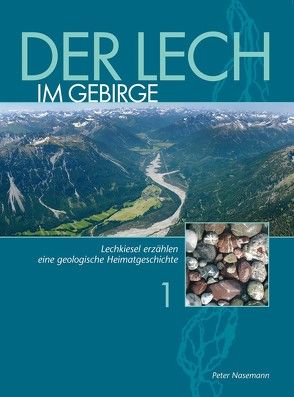 Der Lech im Gebirge von Nasemann,  Peter
