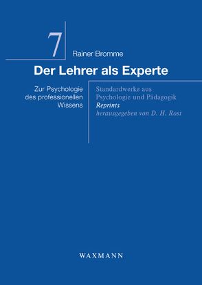 Der Lehrer als Experte von Bromme,  Rainer