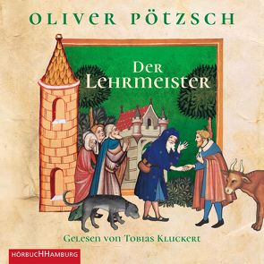 Der Lehrmeister (Faustus-Serie 2) von Kluckert,  Tobias, Pötzsch,  Oliver