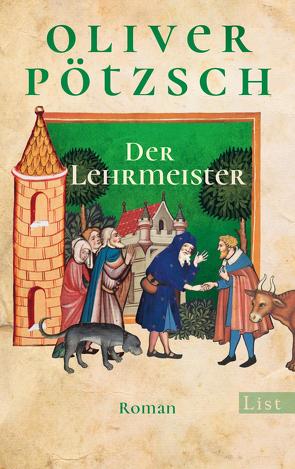 Der Lehrmeister (Faustus-Serie 2) von Pötzsch,  Oliver
