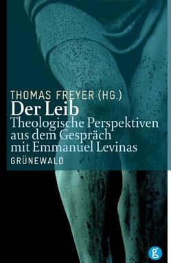 Der Leib von Freyer,  Thomas