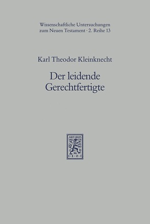 Der leidende Gerechtfertigte von Kleinknecht,  Karl Th
