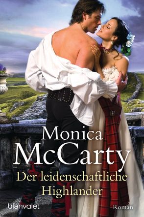 Der leidenschaftliche Highlander von Koerten,  Anke, McCarty,  Monica