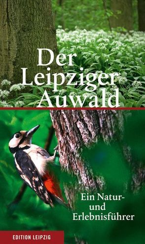 Der Leipziger Auwald