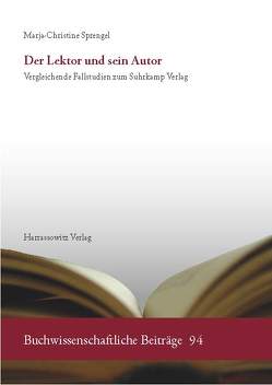 Der Lektor und sein Autor von Sprengel,  Marja-Christine