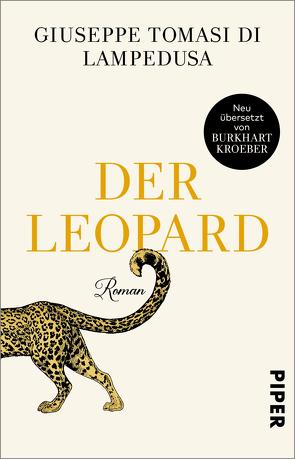 Der Leopard von Kroeber,  Burkhart, Tomasi di Lampedusa,  Giuseppe
