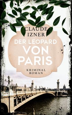 Der Leopard von Paris von Izner,  Claude