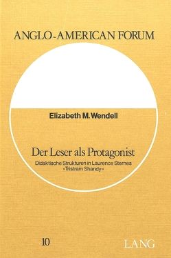 Der Leser als Protagonist von Wendell,  Elizabeth M.