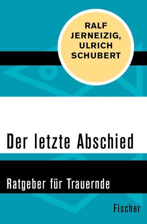 Der letzte Abschied von Jerneizig,  Ralf, Schubert,  Ulrich