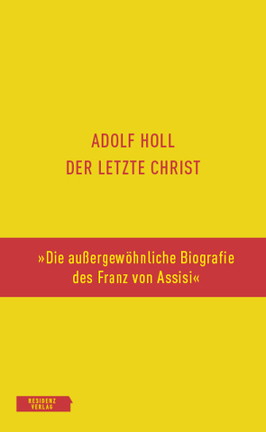 Der letzte Christ von Famler,  Walter, Holl,  Adolf, Klauhs,  Harald