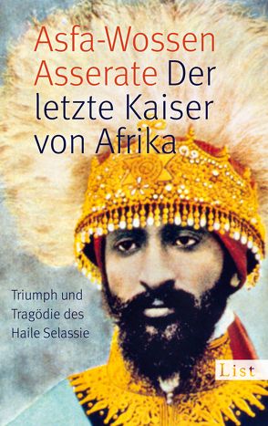 Der letzte Kaiser von Afrika von Asserate,  Prinz Asfa-Wossen