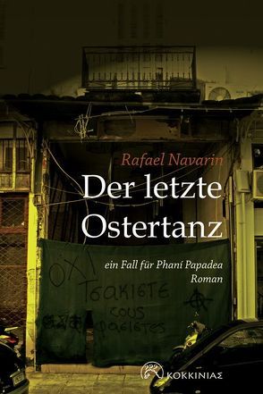 Der letzte Ostertanz von Hochstrasser,  Ralf, Navarin,  Rafael