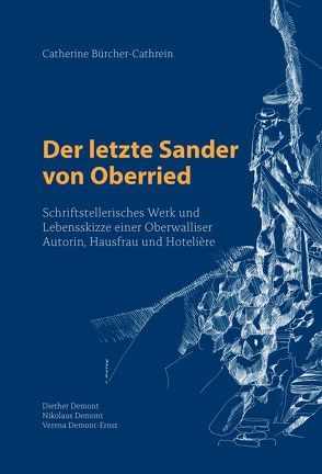 Der letzte Sander von Oberried von Demont,  Diether