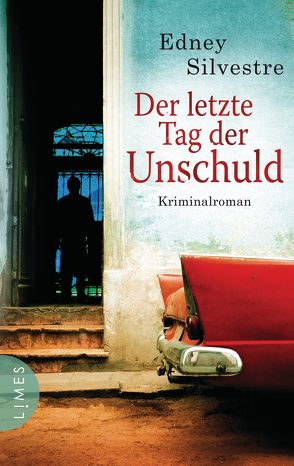 Der letzte Tag der Unschuld von Brandt,  Kirsten, Silvestre,  Edney