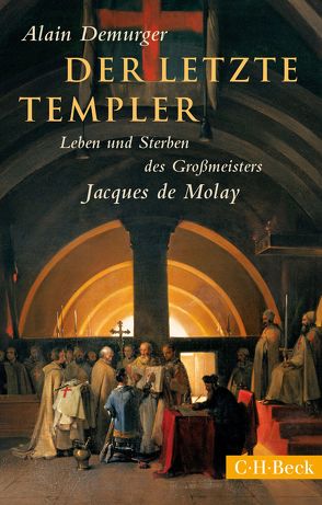 Der letzte Templer von Demurger,  Alain, Fock,  Holger, Müller,  Sabine