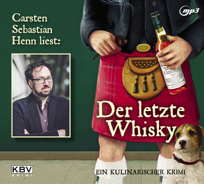 Der letzte Whisky von Henn,  Carsten Sebastian