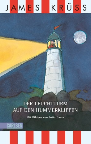 Der Leuchtturm auf den Hummerklippen von Bauer,  Jutta, Krüss,  James