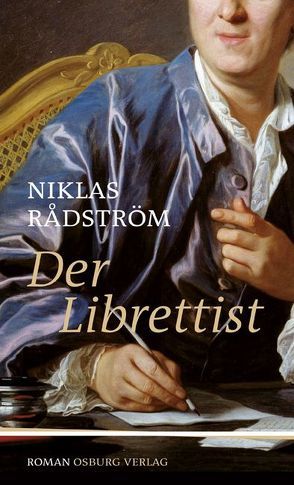 Der Librettist von Doerries,  Maike, Rådström,  Niklas, Zuber,  Frank