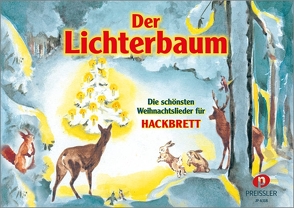 Der Lichterbaum von Schickhaus,  Karl-Heinz