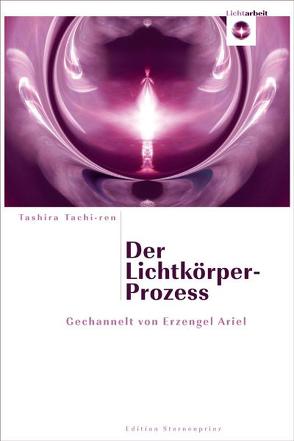 Der Lichtkörper-Prozess von Tachi-ren,  Tashira