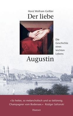 Der liebe Augustin von Geißler,  Horst Wolfram