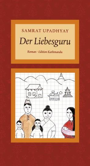 Der Liebesguru von Thapa,  Philipp P, Upadhyay,  Samrat