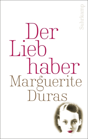 Der Liebhaber von Duras,  Marguerite, Rakusa,  Ilma