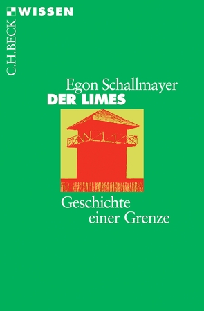 Der Limes von Schallmayer,  Egon