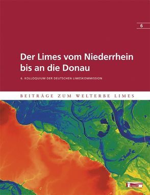 Der Limes vom Niederrhein bis an die Donau von Henrich,  Peter