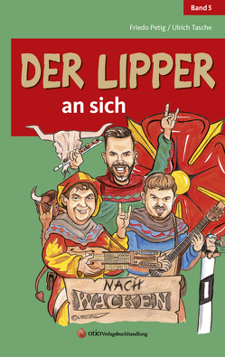 Der Lipper an sich von Petig,  Friedo Friedrich W., Tasche,  Ulrich