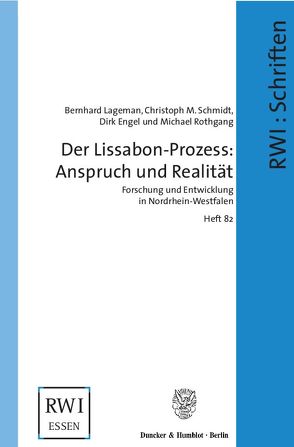 Der Lissabon-Prozess: Anspruch und Realität. von Engel,  Dirk, Lageman,  Bernhard, Rothgang,  Michael, Schmidt,  Christoph M