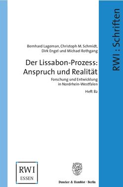 Der Lissabon-Prozess: Anspruch und Realität. von Engel,  Dirk, Lageman,  Bernhard, Rothgang,  Michael, Schmidt,  Christoph M