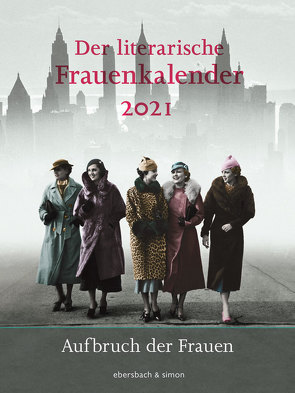Der literarische Frauenkalender 2021 von Hörner,  Unda