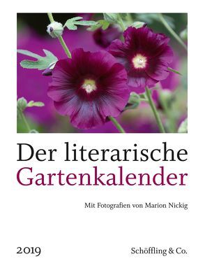 Der literarische Gartenkalender 2019 von Bachstein,  Julia, Nickig,  Marion