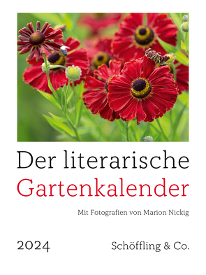 Der literarische Gartenkalender 2024 von Bachstein,  Julia, Nickig,  Marion