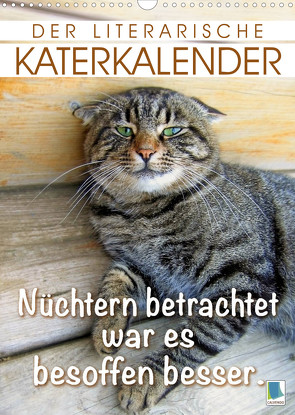 Der literarische Katerkalender (Wandkalender 2022 DIN A3 hoch) von CALVENDO