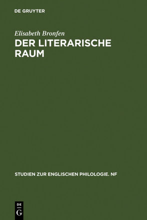 Der literarische Raum von Bronfen,  Elisabeth