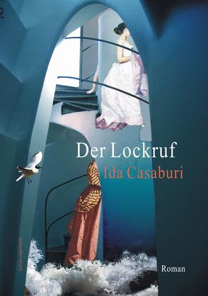 Der Lockruf von Casaburi,  Ida