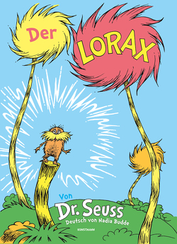 Der Lorax von Budde,  Nadia, Dr. Seuss