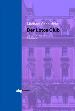 Der Lotos Club von Scheufele,  Michael