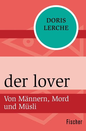 der lover von Lerche,  Doris
