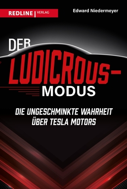 Der Ludicrous-Modus von Braun,  Almuth, Niedermeyer,  Edward