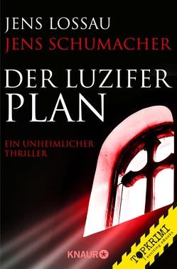 Der Luzifer-Plan von Lossau,  Jens, Schumacher,  Jens